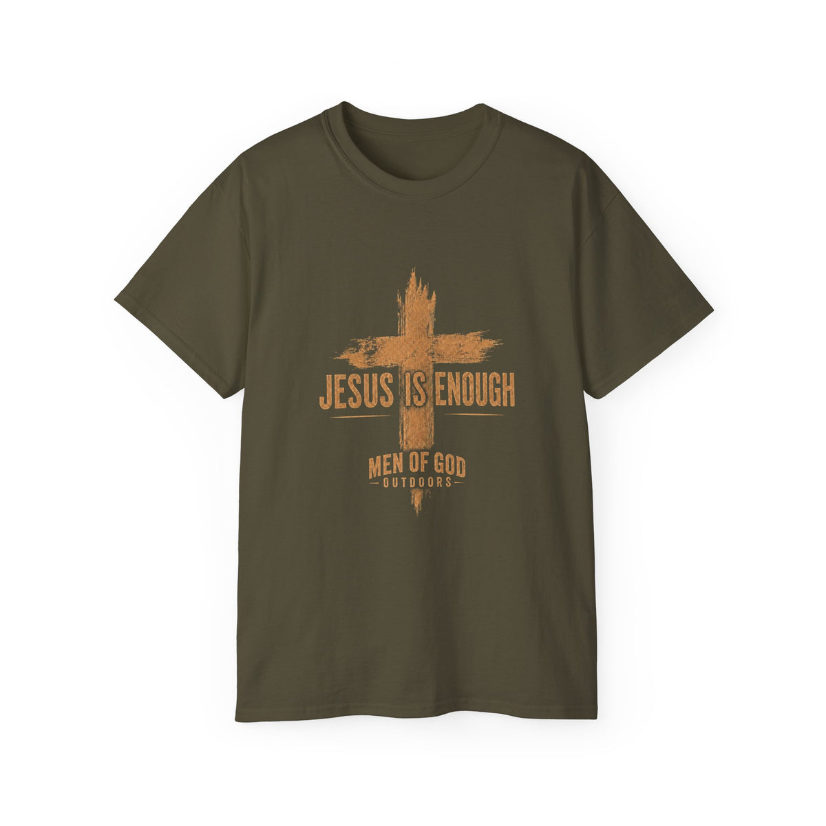 Jesus Is Enough — Men of God Outdoors T-Shirt
