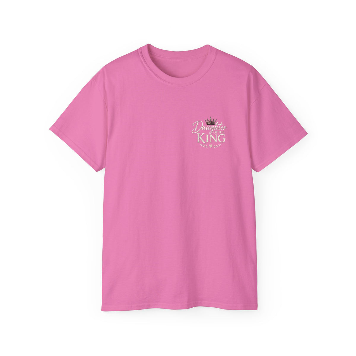 Daughter Of The King T Shirt