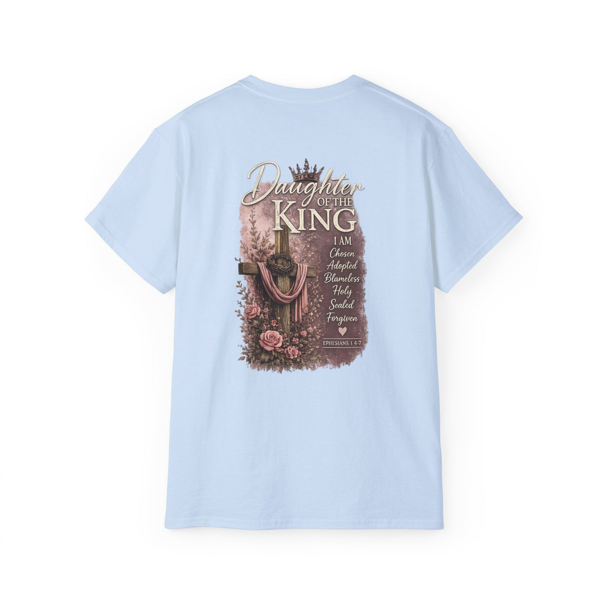 Daughter Of The King T Shirt