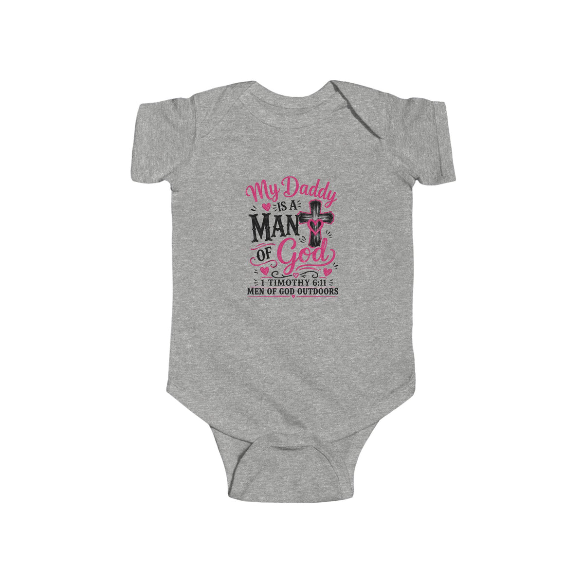 My Daddy Is a Man of God Baby Bodysuit