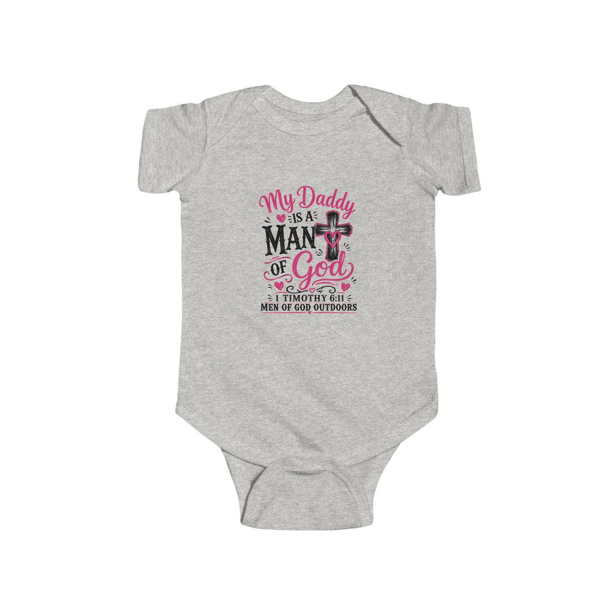 My Daddy Is a Man of God Baby Bodysuit