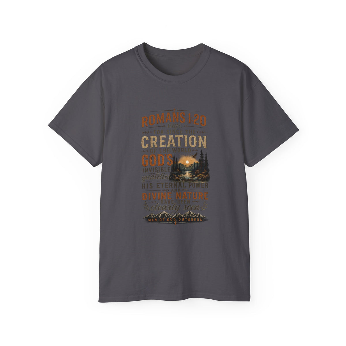 Since the Creation of the World T-Shirt