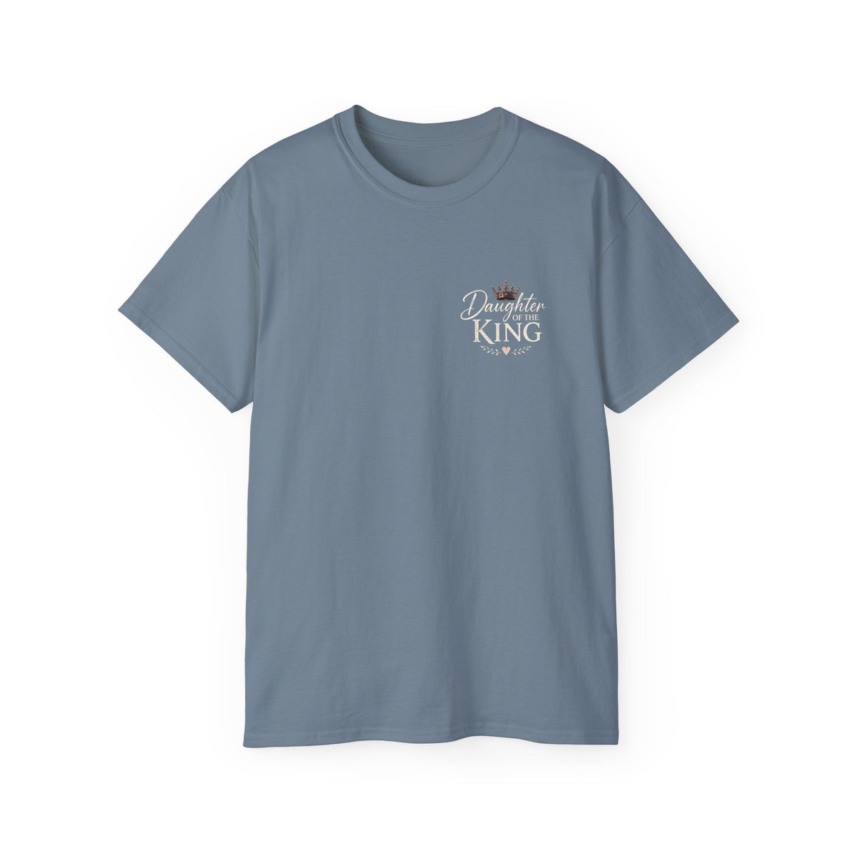 Daughter Of The King T Shirt