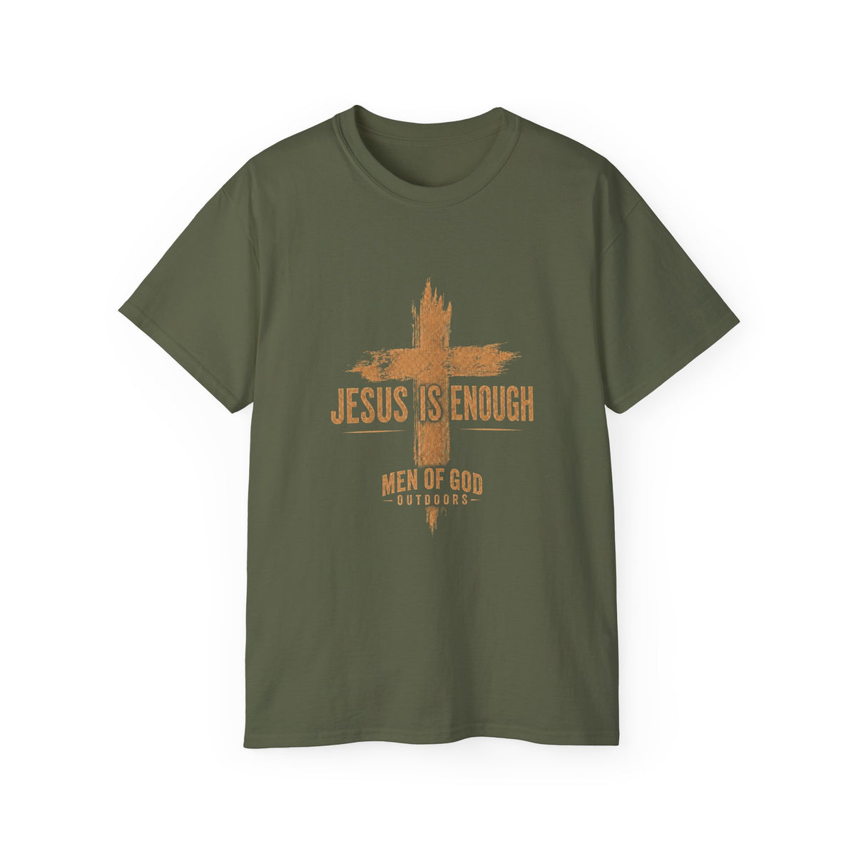 Jesus Is Enough — Men of God Outdoors T-Shirt