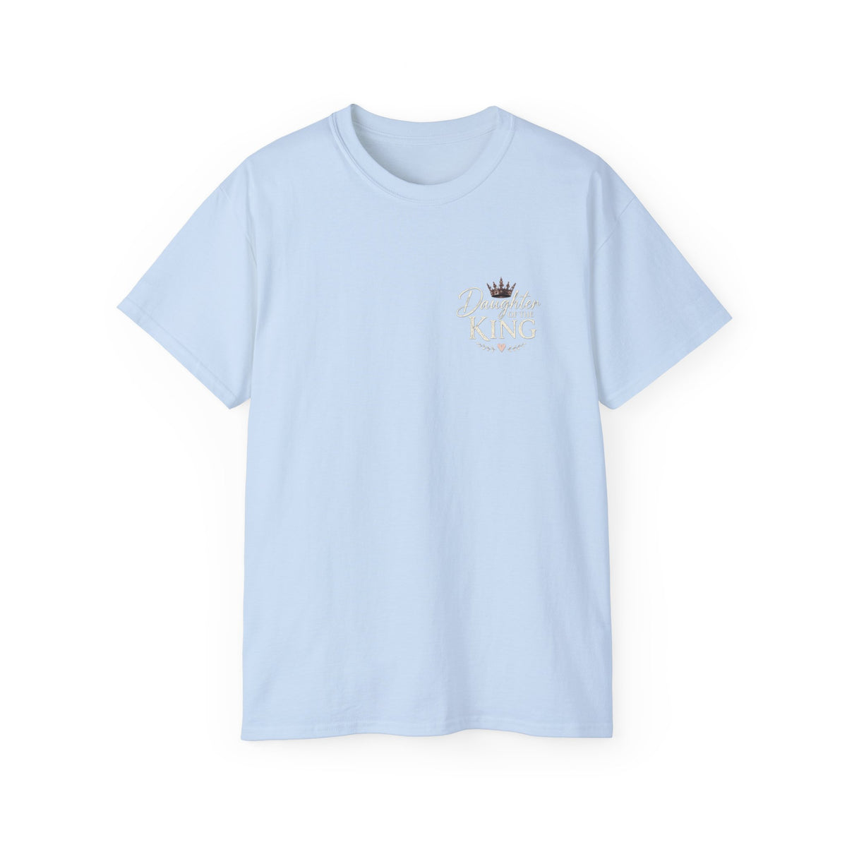 Daughter Of The King T Shirt