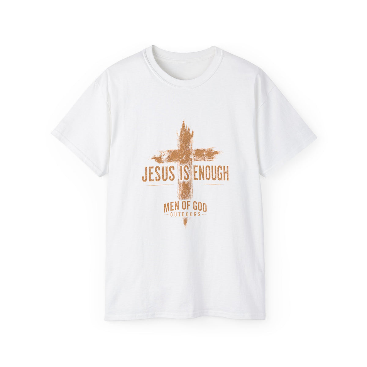 Jesus Is Enough — Men of God Outdoors T-Shirt